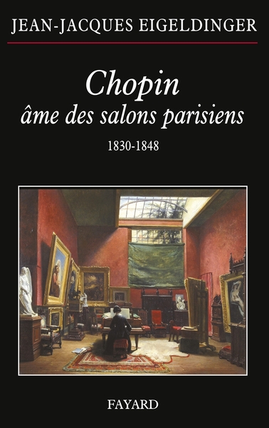 Chopin âme des salons parisiens (9782213672434-front-cover)