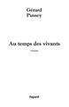 Au temps des vivants (9782213632971-front-cover)