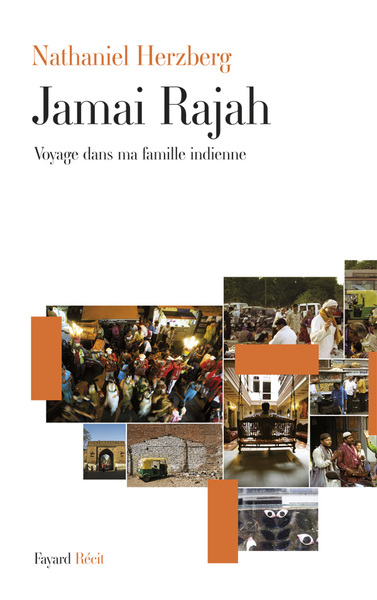 Jamai Rajah, Voyage dans ma famille indienne (9782213666303-front-cover)