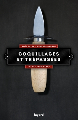 Coquillages et trépassées, Crimes gourmands vol.5 (9782213687193-front-cover)