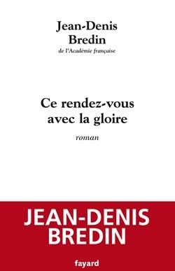 Ce rendez-vous avec la gloire (9782213643427-front-cover)