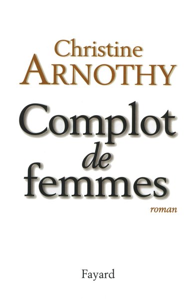 Complot de femmes (9782213605296-front-cover)