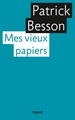 Mes vieux papiers (9782213634913-front-cover)