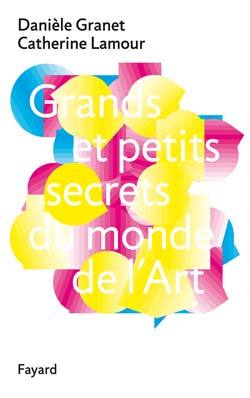 Grands et petits secrets du monde de l'art (9782213622606-front-cover)