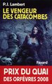 Le Vengeur des catacombes, Prix du quai des orfèvres 2008 (9782213615783-front-cover)