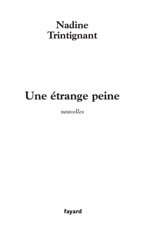 Une étrange peine, nouvelles (9782213634906-front-cover)