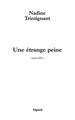 Une étrange peine, nouvelles (9782213634906-front-cover)