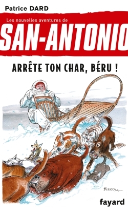 San-Antonio T16 Arrête ton char, Béru ! (9782213681900-front-cover)