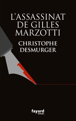 L'assassinat de Gilles Marzotti (9782213682051-front-cover)