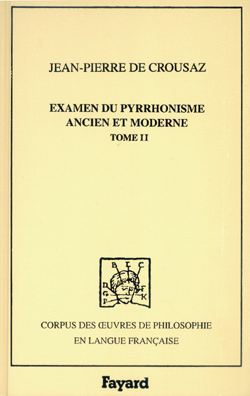 Examen du pyrrhonisme ancien et moderne, 1733, tome 2 (9782213616698-front-cover)