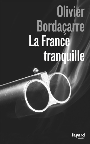 La France tranquille (9782213662671-front-cover)