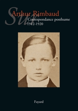 Sur Arthur Rimbaud T. 3, Correspondance posthume. 1912-1920 (9782213662749-front-cover)