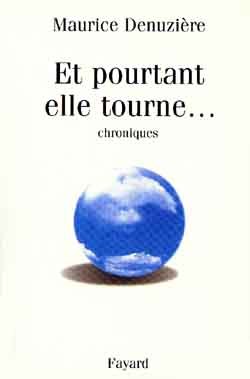 Et pourtant elle tourne..., Chroniques (9782213602189-front-cover)