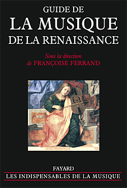 Guide de la musique de la Renaissance (9782213606385-front-cover)