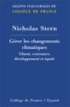 Gérer les changements climatiques, Climat, croissance, développement et équité (9782213655048-front-cover)