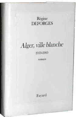 Alger, ville blanche (Edition reliée), La Bicyclette bleue, tome 8 (9782213609829-front-cover)