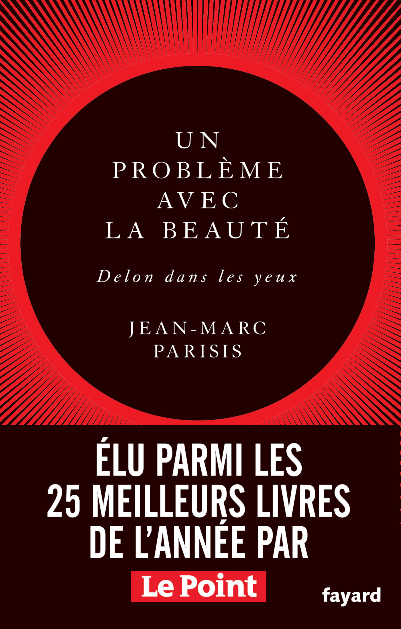 Un problème avec la beauté, Delon dans les yeux, Récit littéraire (9782213699073-front-cover)