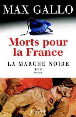 Morts pour la France, tome 3, La Marche noire (9782213616865-front-cover)