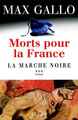 Morts pour la France, tome 3, La Marche noire (9782213616865-front-cover)