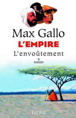 L'Empire, tome 1, L'Envoûtement (9782213618241-front-cover)