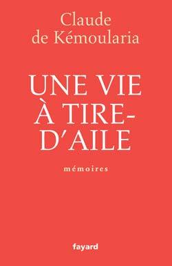 Une vie à tire-d'aile, Mémoires (9782213623641-front-cover)