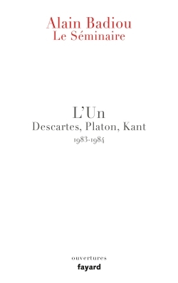 Le Séminaire - L'Un, Descartes, Platon, Kant (1983-1984) (9782213686745-front-cover)