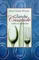 La Grande Casserole, Coulisses de la gastronomie (9782213614267-front-cover)