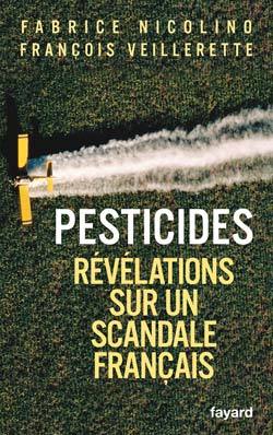 Pesticides, Révélations sur un scandale français (9782213629346-front-cover)