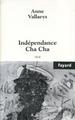 Indépendance Cha Cha (9782213624495-front-cover)