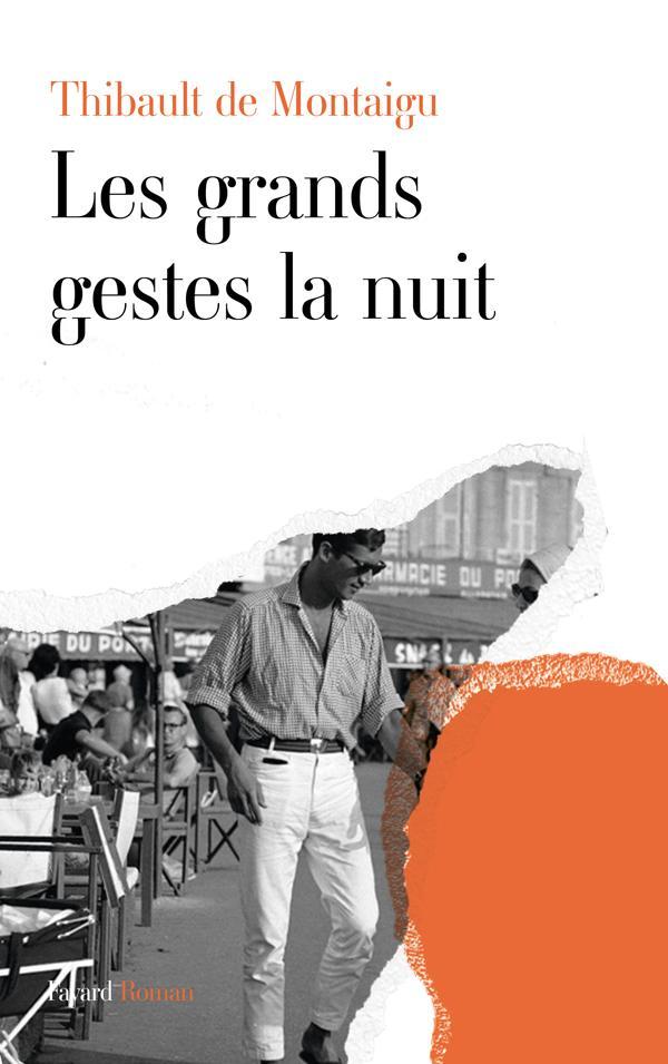 Les grands gestes la nuit (9782213655345-front-cover)