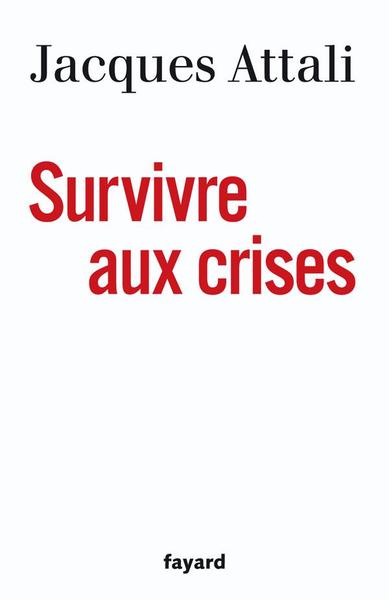 Survivre aux crises (9782213644486-front-cover)