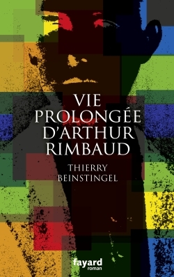 Vie prolongée d'Arthur Rimbaud (9782213687490-front-cover)
