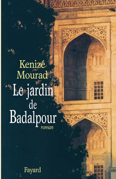 Le Jardin de Badalpour (9782213601267-front-cover)