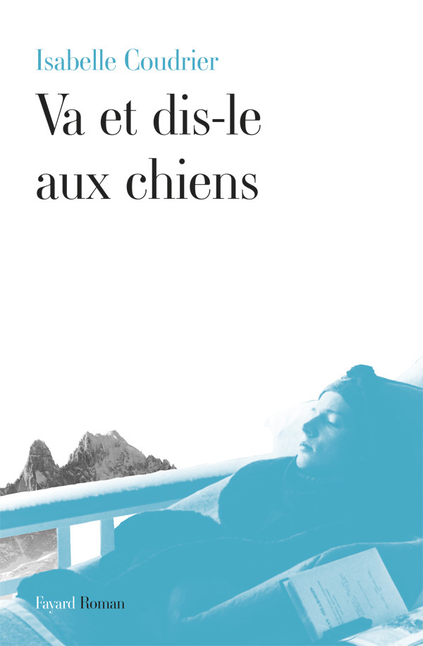 Va et dis-le aux chiens (9782213665993-front-cover)