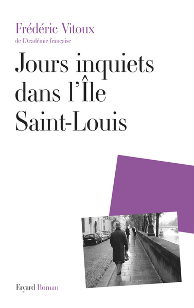 Jours inquiets dans l'Île Saint-Louis (9782213666631-front-cover)