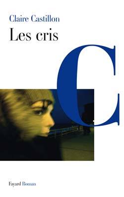 Les cris (9782213638676-front-cover)