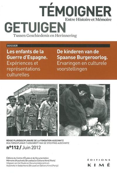 Temoigner,Entre Histoire et Mémoire N°112, Les Enfants de la Guerre d'Espagne (9782841745944-front-cover)