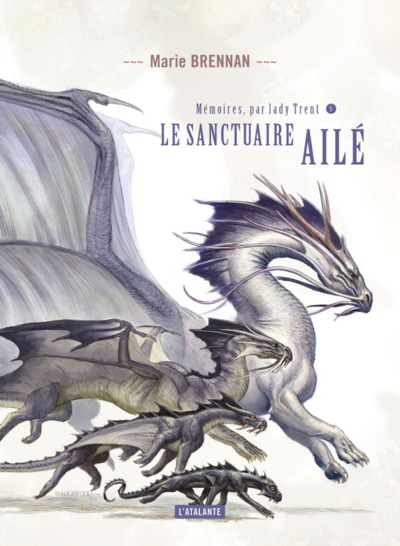 LE SANCTUAIRE AILÉ N5, MÉMOIRES DE LADY TRENT LIVRE 5 (9782841728824-front-cover)