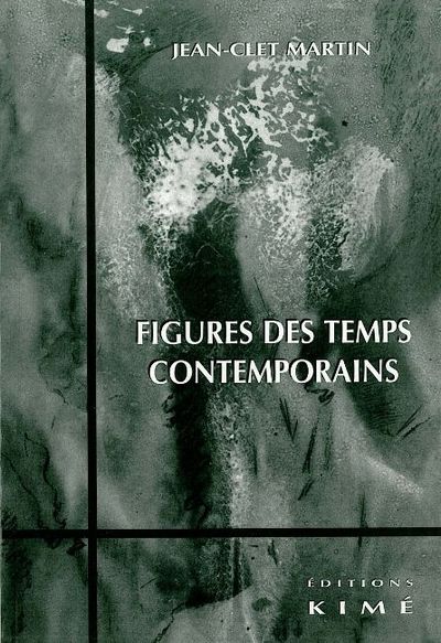 Figures des Temps Contemporains (9782841742516-front-cover)