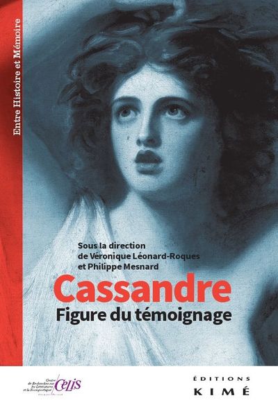 Cassandré, Figure du Temoignage (9782841747313-front-cover)