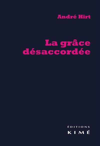 La Grace Desaccordee (9782841746538-front-cover)