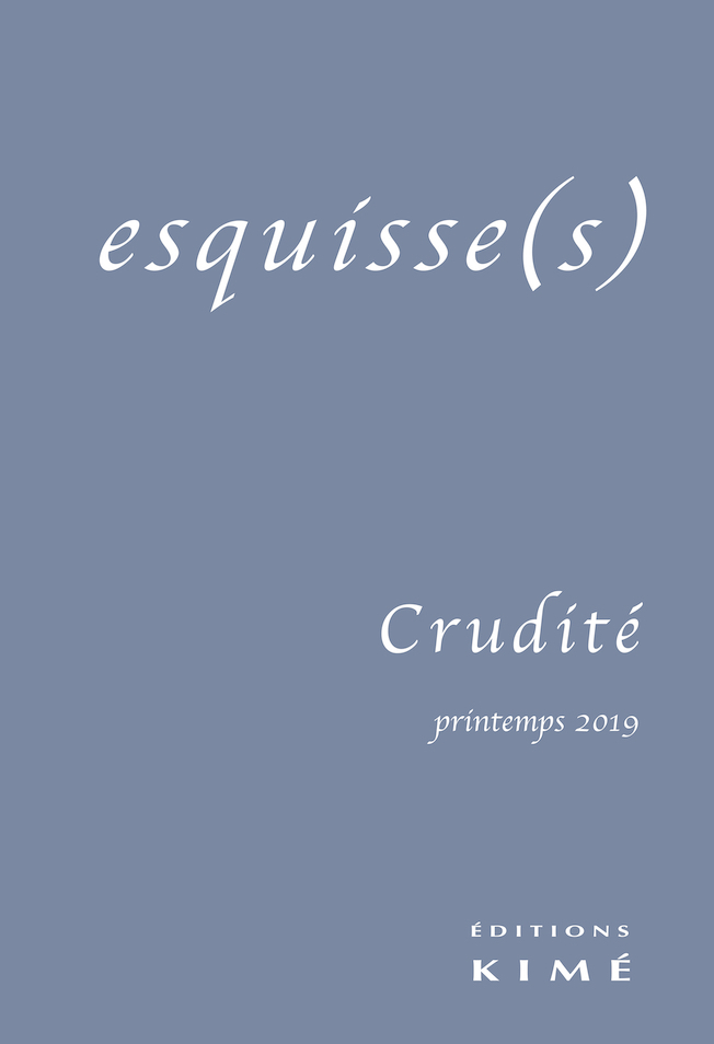 Esquisse(s) n°14, LA CRUDITE (9782841749287-front-cover)