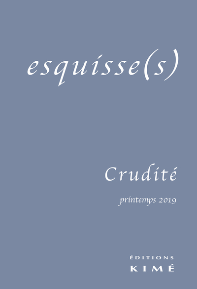 Esquisse(s) n°14, LA CRUDITE (9782841749287-front-cover)