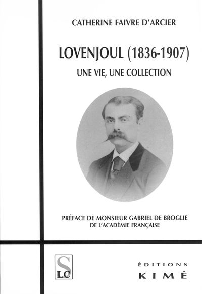 Lovenjoul (1836-1907), Une Vie,Une Collection (9782841744213-front-cover)