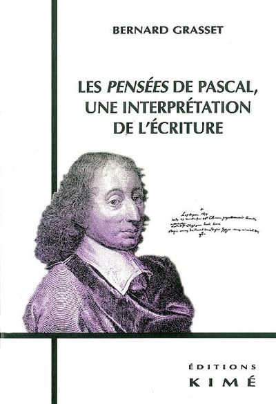 Pensées de Pascal,Une Interpretation de l'Ecriture (Les (9782841742929-front-cover)