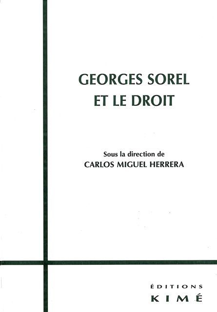 Georges Sorel et le Droit (9782841743650-front-cover)