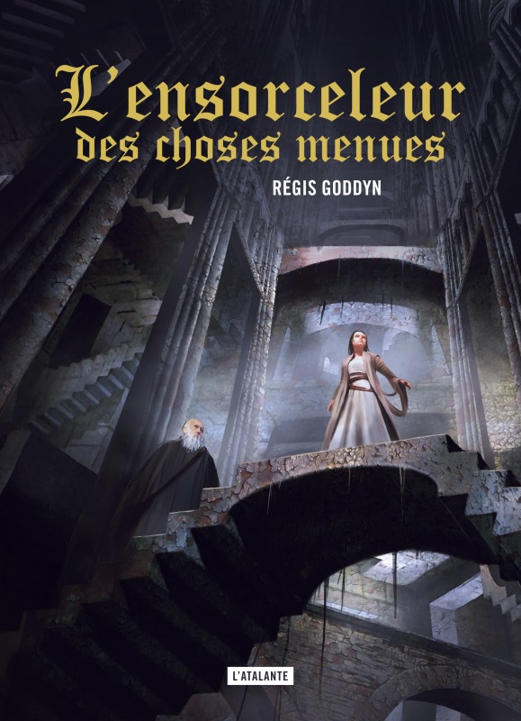 L'Ensorceleur des choses menues (9782841728893-front-cover)