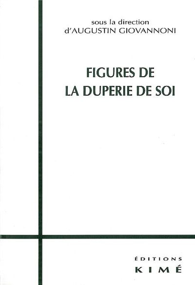 Figures de la Duperie de Soi (9782841742578-front-cover)