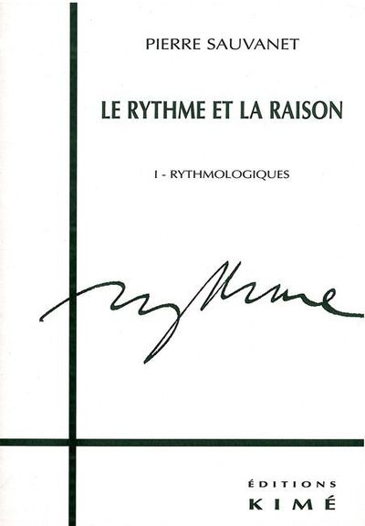 Le Rythme et la Raison T. 1 (9782841742158-front-cover)