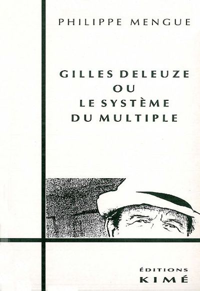 Gilles Deleuze ou le Systeme du Multiple (9782841740000-front-cover)